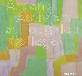 Art and Activism at Tougaloo College